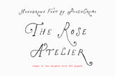 The Rose Atelier// Hand -drawn Font