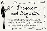 Prosecco and Baguette // Quirky font