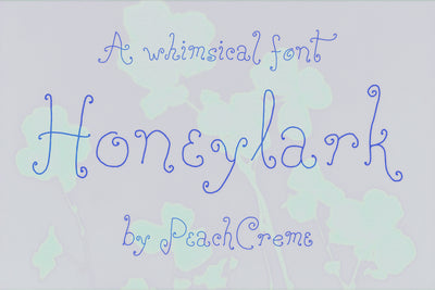 Honeylark//Whimsical Font