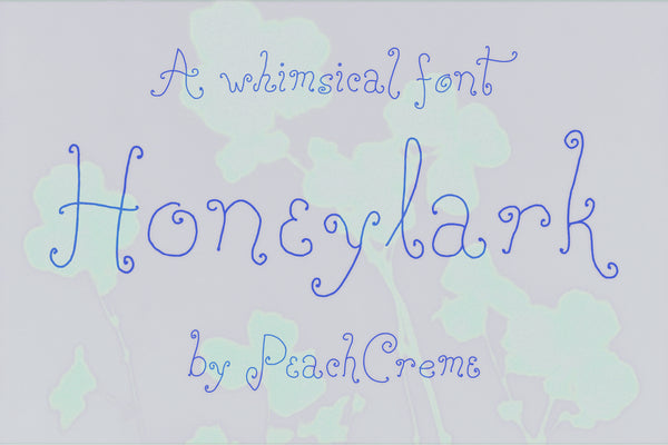 Honeylark//Whimsical Font