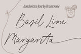 Basil Lime Margarita // Handwritten Font
