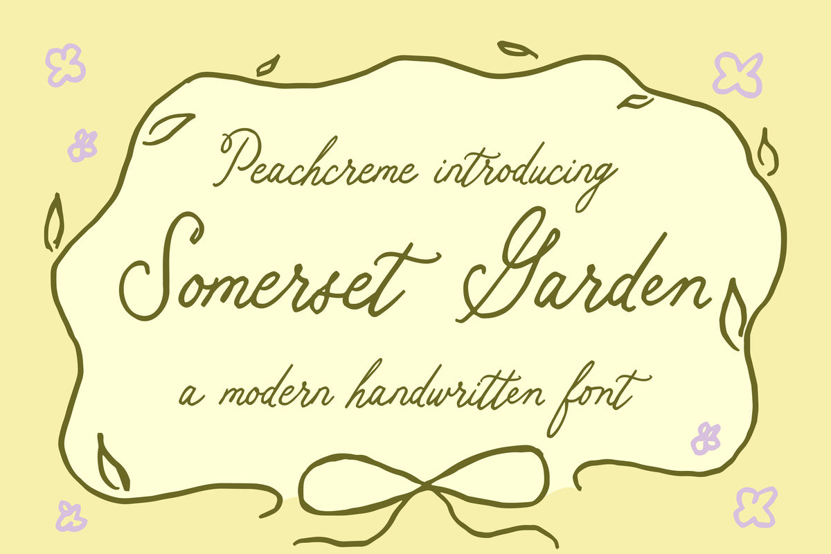 Somerset Garden // Handwritten font