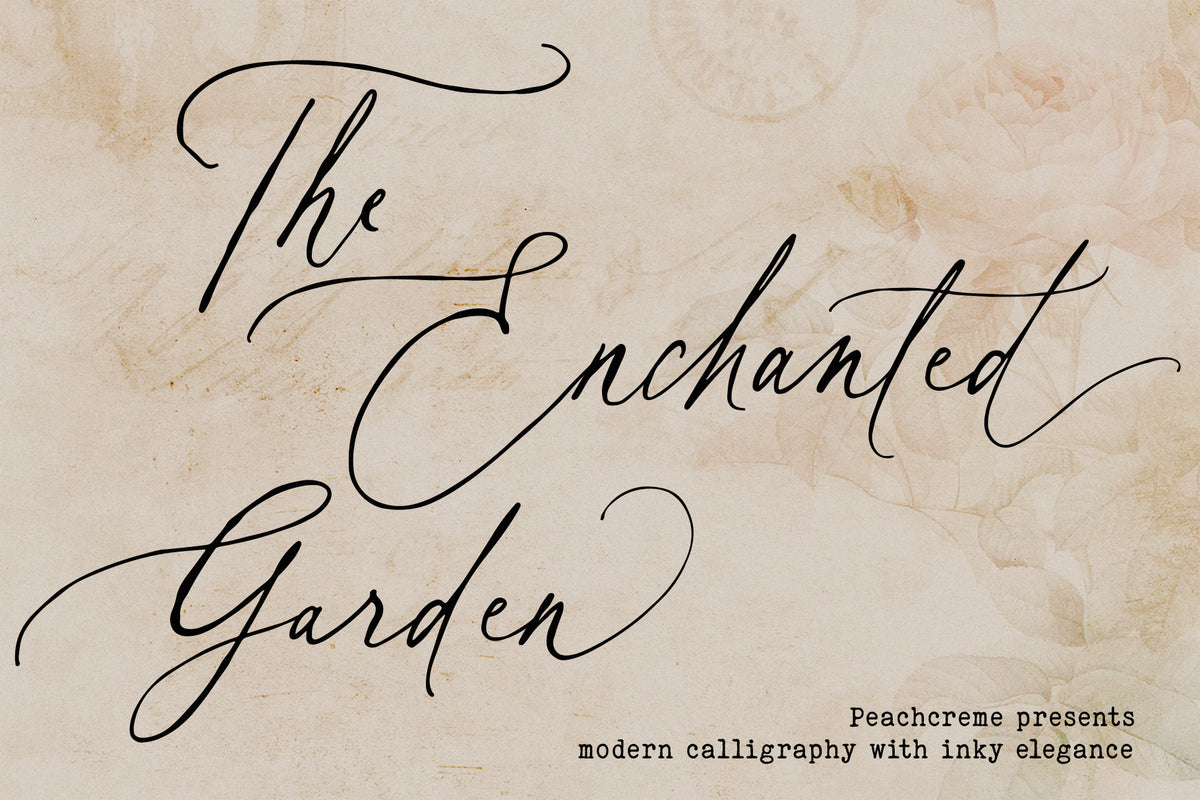 The Enchanted Garden // Calligraphy