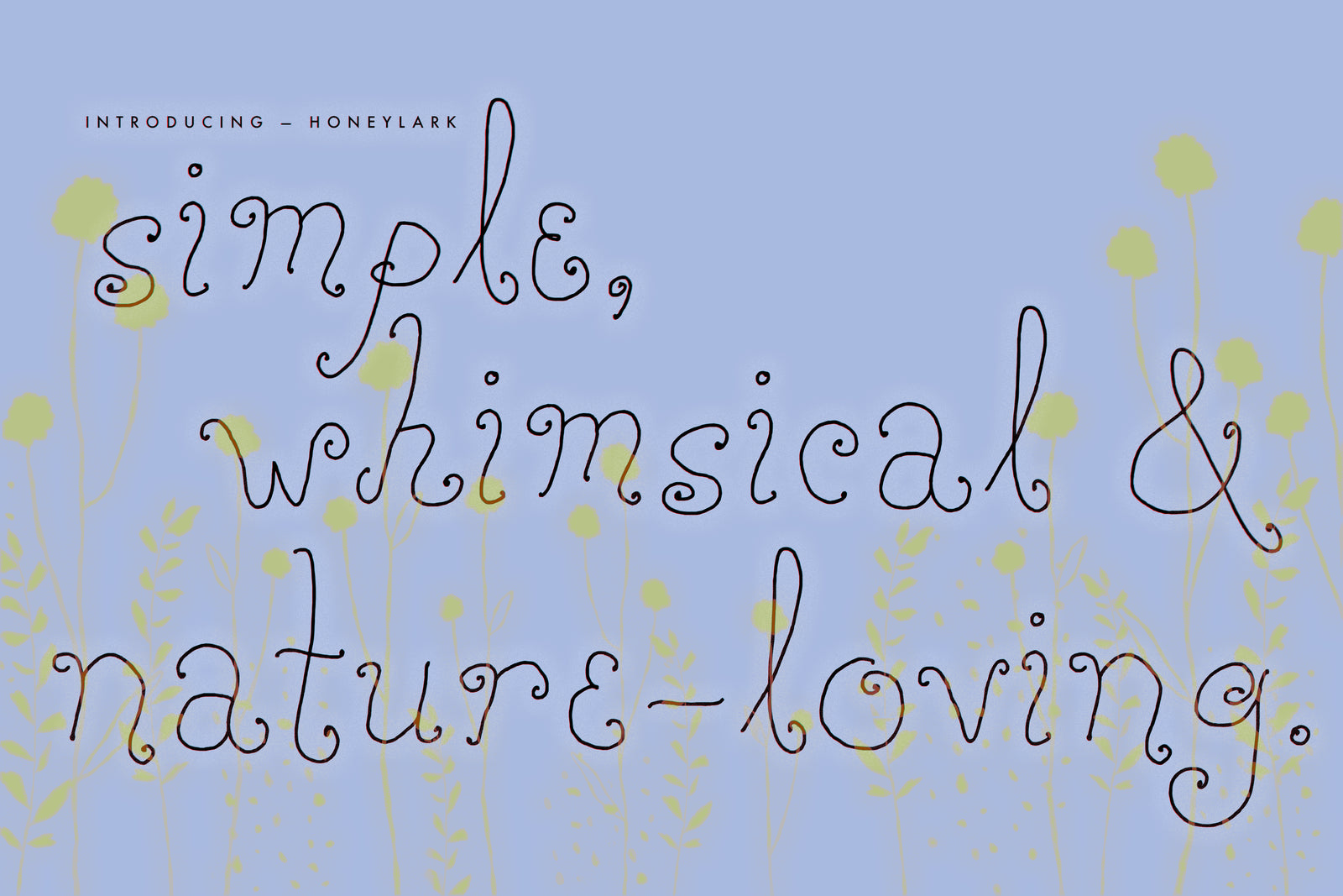 Honeylark//Whimsical Font