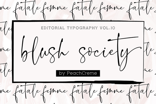 Blush Society Font