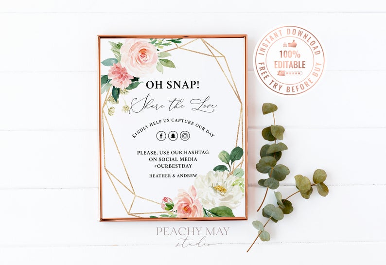 Floral Oh Snap Wedding Sign Template 20