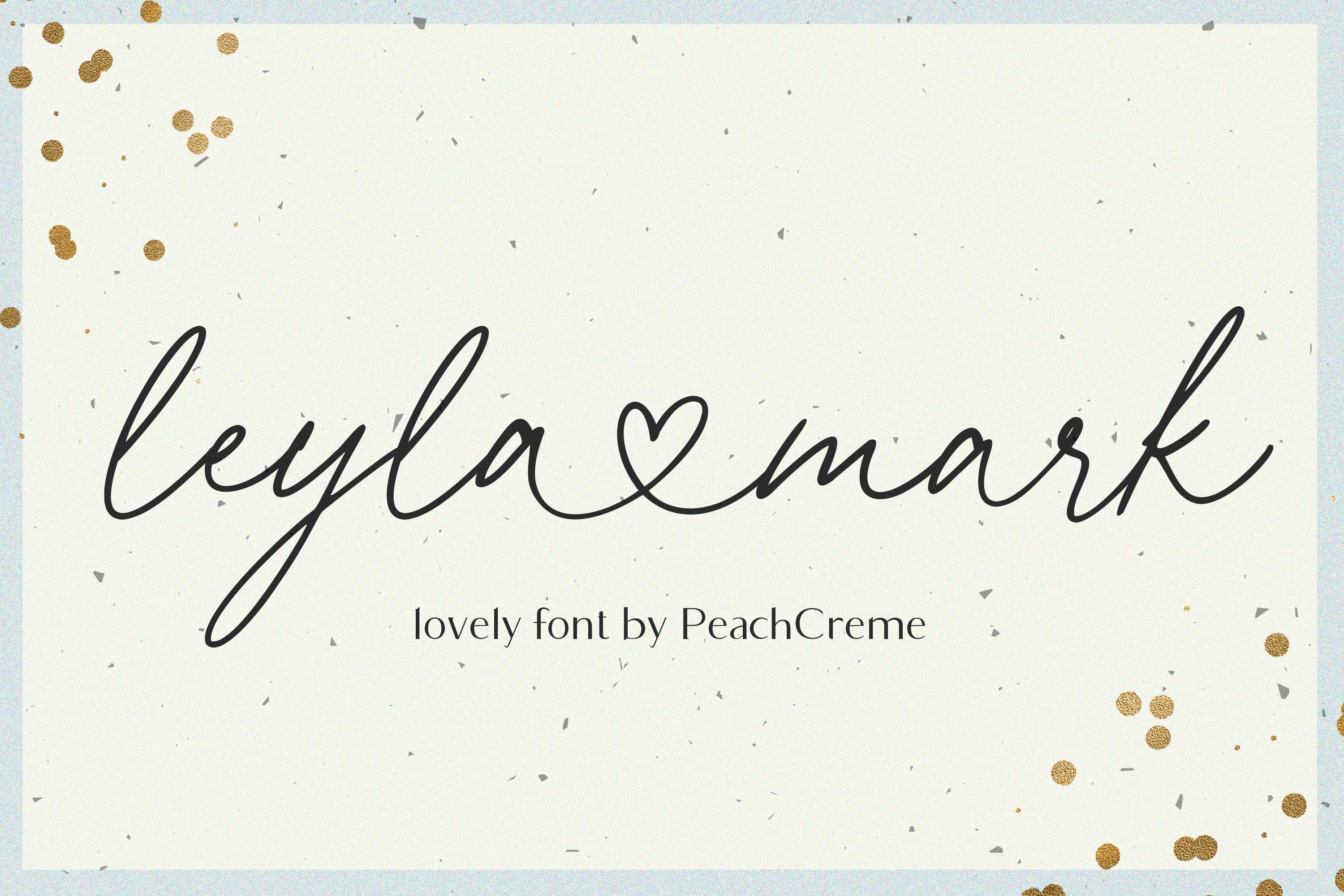 Leyla Mark//Lovely Script